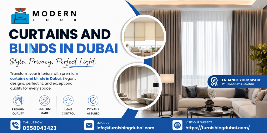 Curtains and Blinds in Dubai